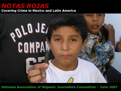 Notas Rojas: Covering Crime in Mexico and Latin America